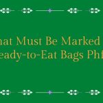 what must be marked on ready to eat bags phfs