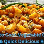 How to Cook Vegetable Curry
